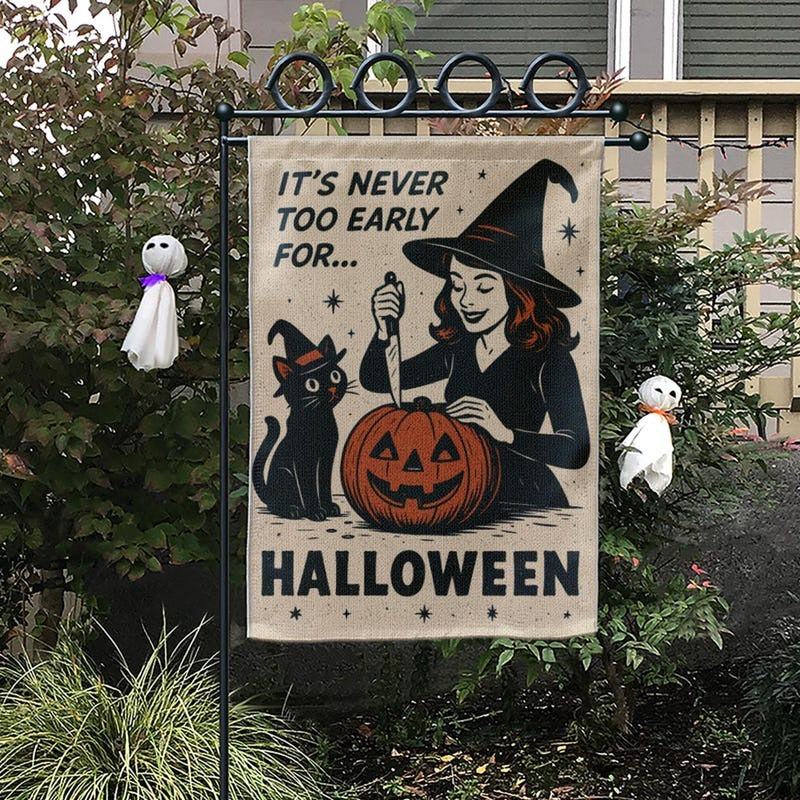 It's Never Too Early For Halloween Garden Flag, Summerween Gift, Gift for Cat Mom Cat Dad, Gift for Cat Lovers