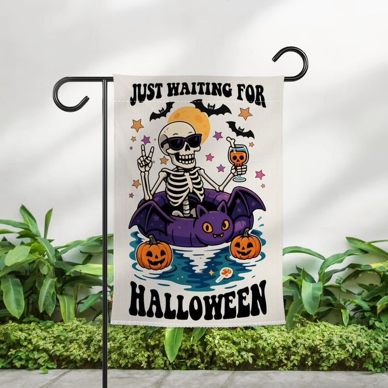 Just wait for Halloween, Summerween Garden Flag Skeleton Yard Decor Funny Summer Garden Decor