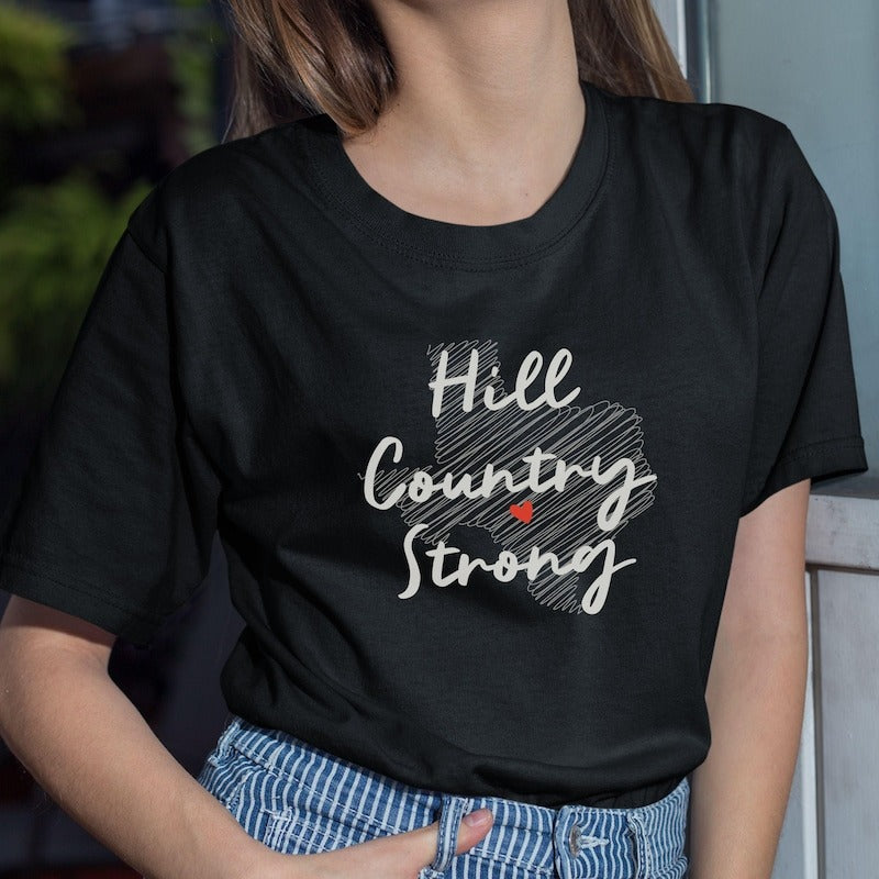 Hill Country Strong Shirt, Texas Strong, Texas Flood Relief, Kerr County Support Apparel, Unisex T-shirt