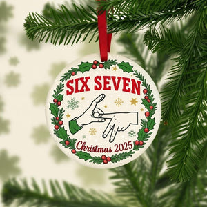 Six Seven 67 Christmas Ornament 2025  Ceramic Ornament Keepsake Gift for Friends, Family, Team Celebration