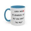 Happy Mother's Day, Sorry Mom No Grandkids Yet, Funny Mug Gift For Mom, Mother Mug, Mother's Day Gifts