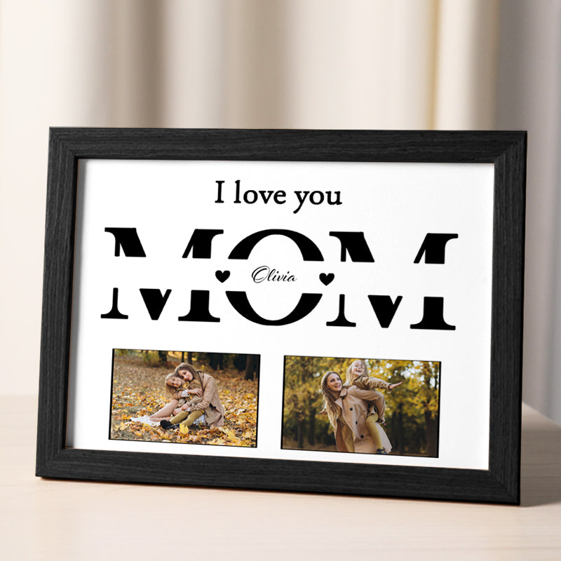 We Love You Mom Photo Name, Personalized Picture Frame, Mother's Day Gift, Custom Photo