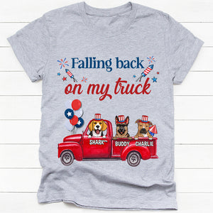 Falling Back On My Truck, 4th of July Gift, Personalized Shirts For Dog Lovers