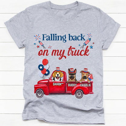 Falling Back On My Truck, 4th of July Gift, Personalized Shirts For Dog Lovers
