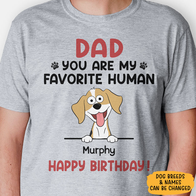 You Are My Favorite Human Pop Eyed, Personalized Shirt, Gifts For Dog Lovers, Custom Photo