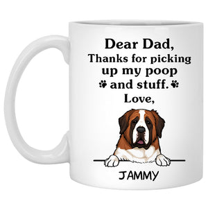 Thanks for picking up my poop and stuff, Funny Saint Bernard Personalized Coffee Mug, Custom Gifts for Dog Lovers
