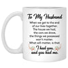 To my husband I had you and You had me, Camping, Customized mug, Anniversary gifts, Personalized love gift for him