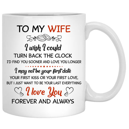 To my wife I wish I could turn back the clock, Camping, Customized mug, Anniversary gifts, Personalized love gift for her