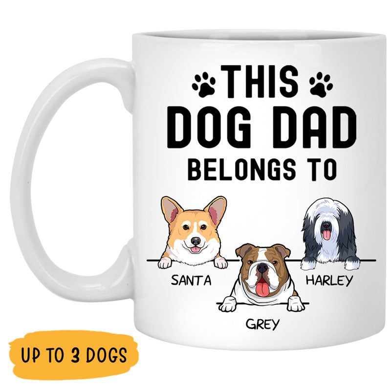 This Dog Dad Belongs To, Personalized Coffee Mug, Custom Gifts for Dog Lovers, Father's Day gift