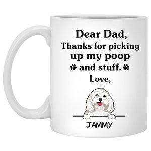Thanks for picking up my poop and stuff, Funny Maltese Personalized Coffee Mug, Custom Gifts for Dog Lovers
