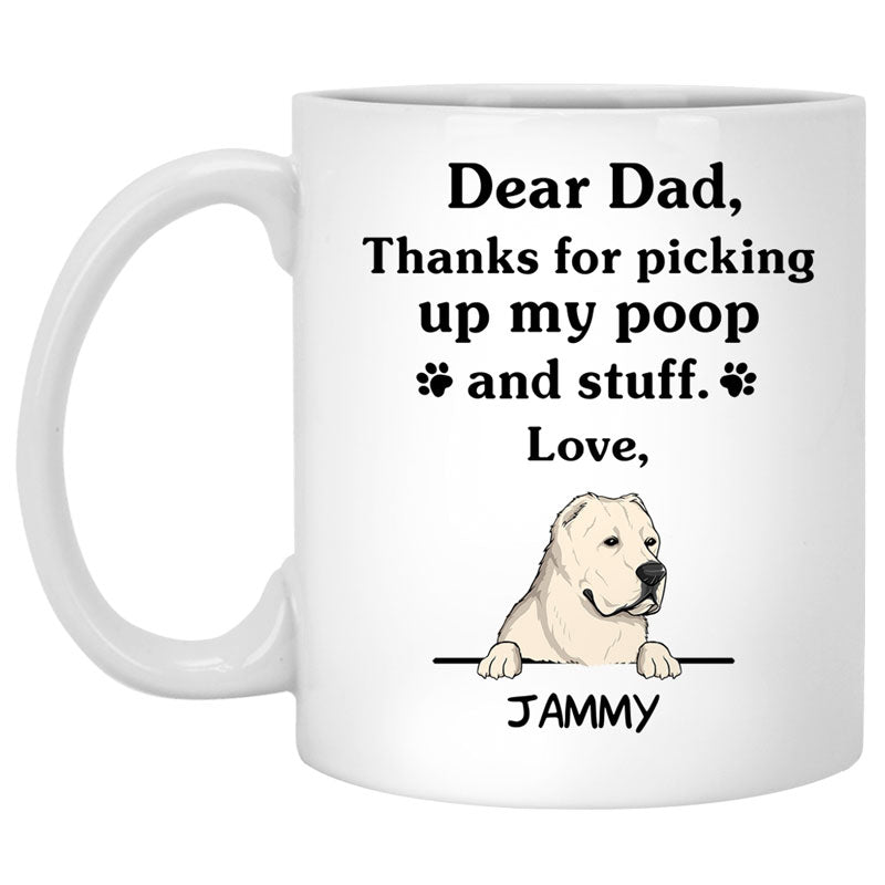 Thanks for picking up my poop and stuff, Funny Central Asian Shepherd Personalized Coffee Mug, Custom Gifts for Dog Lovers