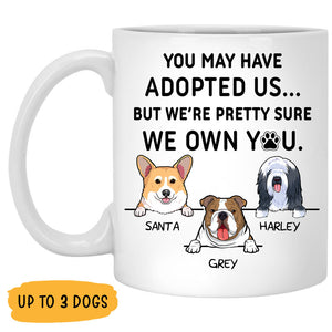 We Own You, Personalized Coffee Mug, Custom Gift for Dog Lovers