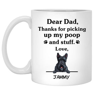 Thanks for picking up my poop and stuff, Funny Scottish Terrier Personalized Coffee Mug, Custom Gifts for Dog Lovers