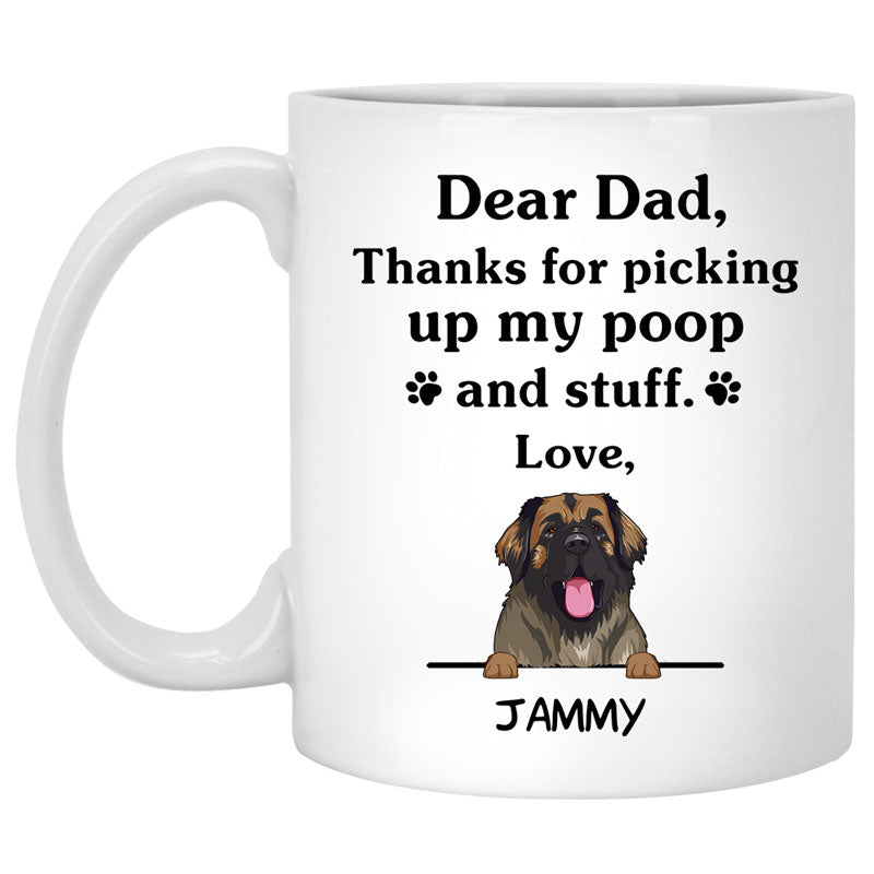 Thanks for picking up my poop and stuff, Funny Leonberger Personalized Coffee Mug, Custom Giftsfor Dog Lovers