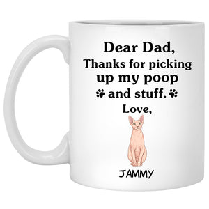 Thanks for picking up my poop and stuff, Funny Sphynx Cat Personalized Coffee Mug, Custom Gift for Cat Lovers