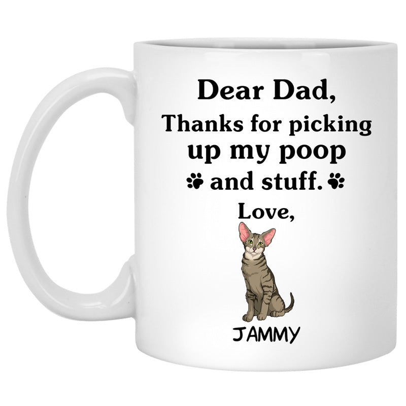 Thanks for picking up my poop and stuff, Funny Oriental Shorthair Cat Personalized Coffee Mug, Custom Gift for Cat Lovers