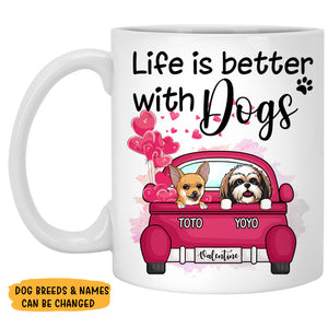 Life is better with a dog, Personalized Mug, Custom Gifts for Dog Lovers