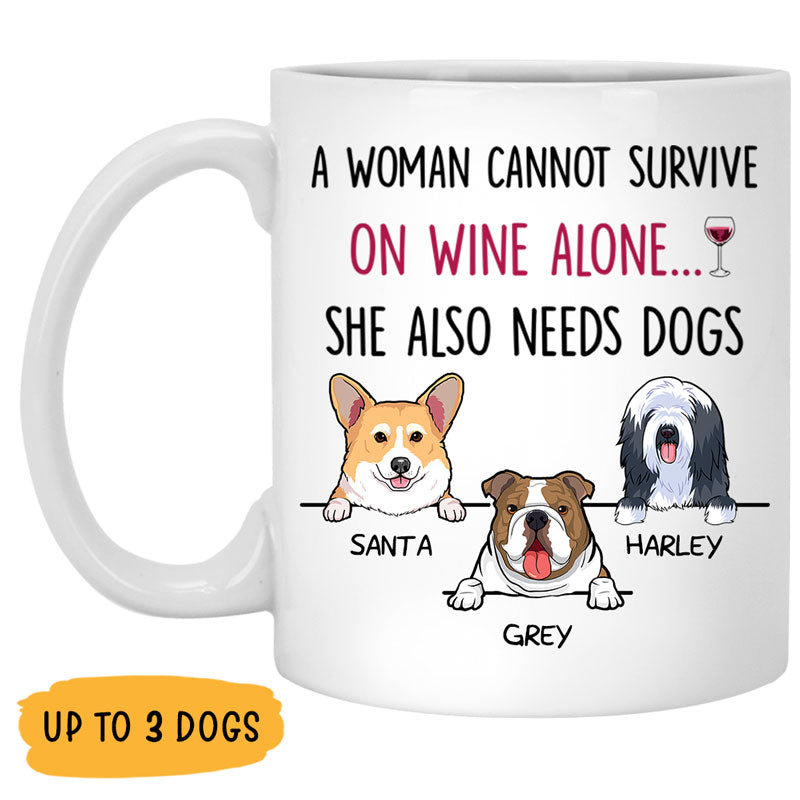 A Women Cannot Survive, Personalized Coffee Mug, Custom Gift for Dog Lovers