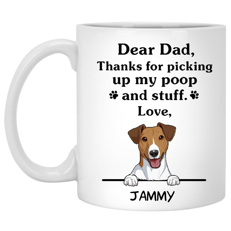 Thanks for picking up my poop and stuff, Funny Jack Russell Terrier Personalized Coffee Mug, Custom Gifts for Dog Lovers