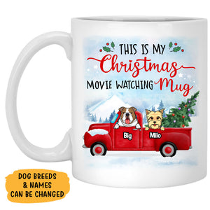 Christmas Movie Watching Mug, Personalized Christmas Mug, Custom Gift for Dog Lovers