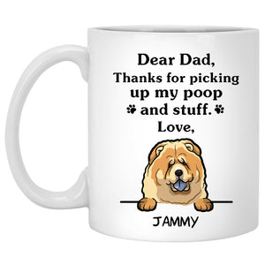 Thanks for picking up my poop and stuff, Funny Chow Chow Personalized Coffee Mug, Custom Gifts for Dog Lovers