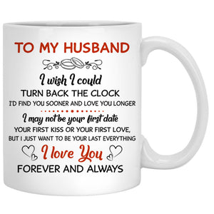 To my husband I wish I could turn back the clock street, Custom Photo Mug, Personalized gift for him