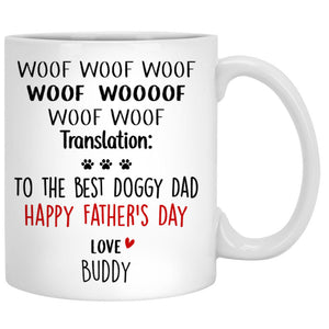 Father's Day Gift To Best Dog Dad, Customized Mug, Personalized Gift for Dog Lovers