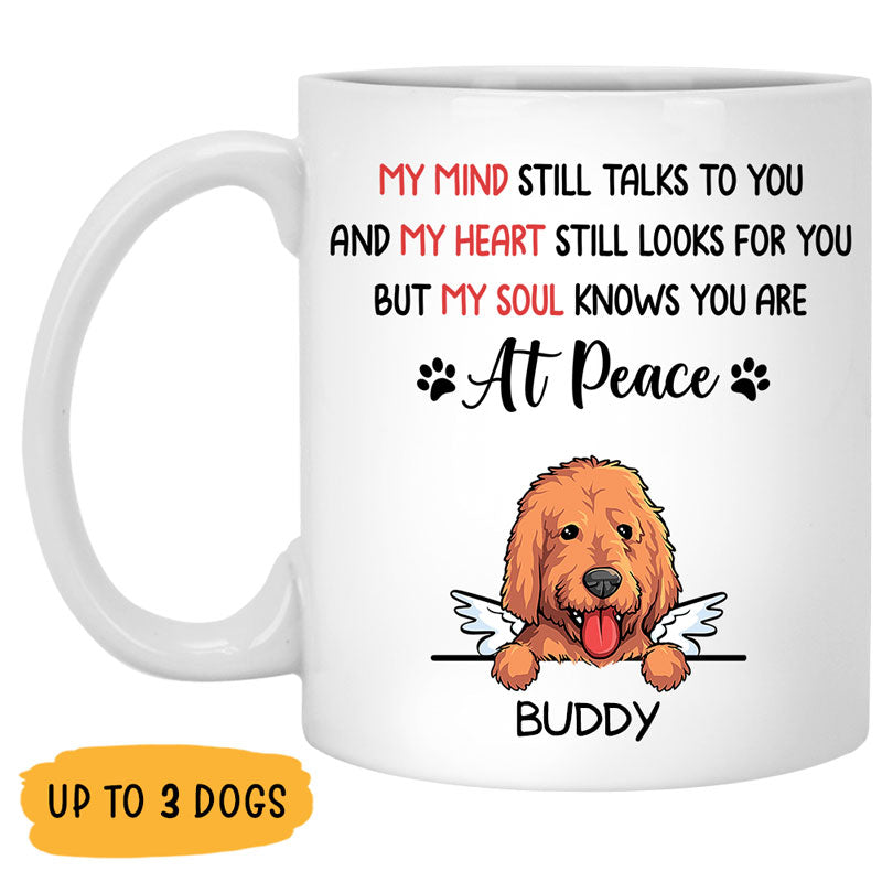 You Are At Peace, Custom Memorial Dogs Mug, Personalized Gifts for Dog Lovers