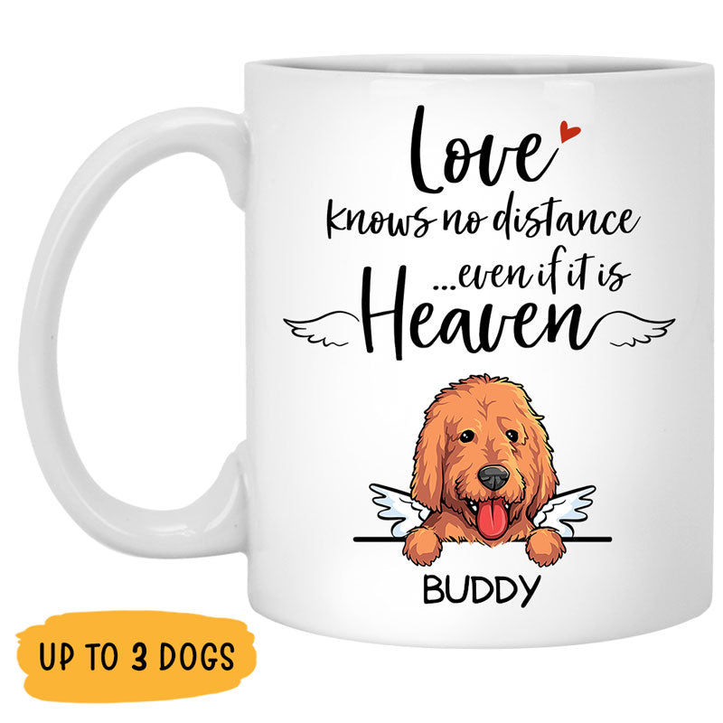 Love Knows No Distance, Custom Memorial Dogs Mug, Personalized Gifts for Dog Lovers