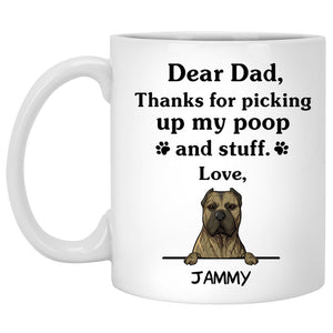 Thanks for picking up my poop and stuff, Funny Presa Canario Personalized Coffee Mug, Custom Gifts for Dog Lovers