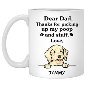Thanks for picking up my poop and stuff, Funny Goldendoodle Personalized Coffee Mug, Custom Gifts for Dog Lovers
