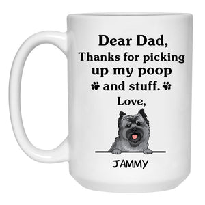 Thanks for picking up my poop and stuff, Funny Cairn Terrier Personalized Coffee Mug, Custom Gifts for Dog Lovers