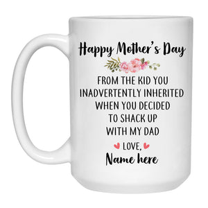 Happy Mother's Day From Inherited Kid Personalized Mug, Mother's Day gift, Custom Gift