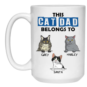 This Cat Dad Belongs To, Custom Coffee Mug, Personalized Gifts for Cat Lovers