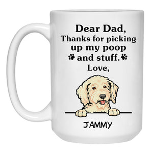 Thanks for picking up my poop and stuff, Funny Goldendoodle Personalized Coffee Mug, Custom Gifts for Dog Lovers