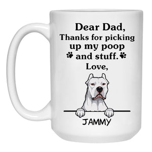 Thanks for picking up my poop and stuff, Funny Dogo Argentino Personalized Coffee Mug, Custom Gifts for Dog Lovers