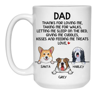 Thanks For Loving Me, Funny Personalized Coffee Mug, Custom Gifts for Dog Lovers, Father's Day gift