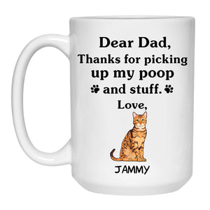Thanks for picking up my poop and stuff, Funny Bengal Cat Personalized Coffee Mug, Custom Gift for Cat Lovers