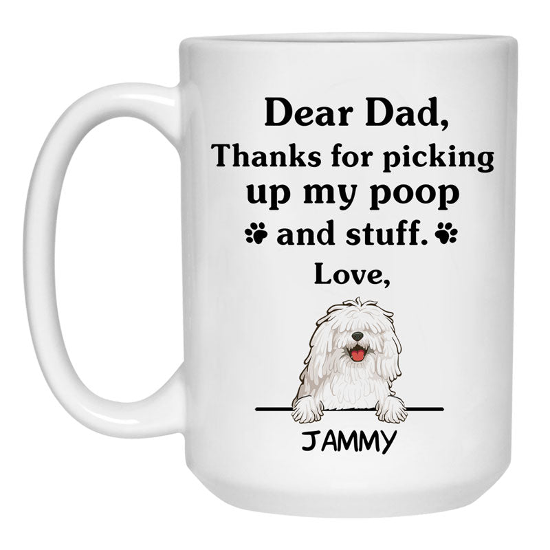 Thanks for picking up my poop and stuff, Funny Komondor Personalized Coffee Mug, Custom Gifts for Dog Lovers