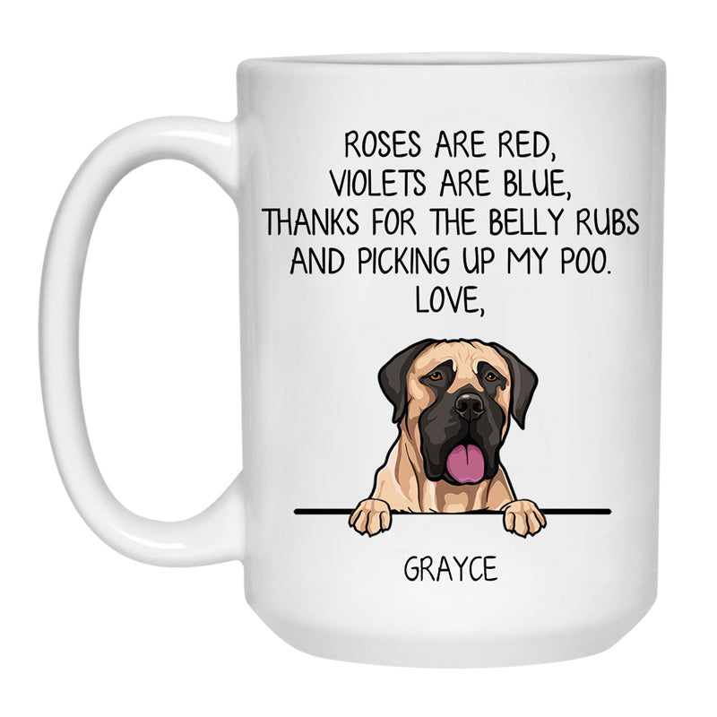 Roses are Red, Funny English Mastiff Personalized Coffee Mug, Custom Gifts for Dog Lovers