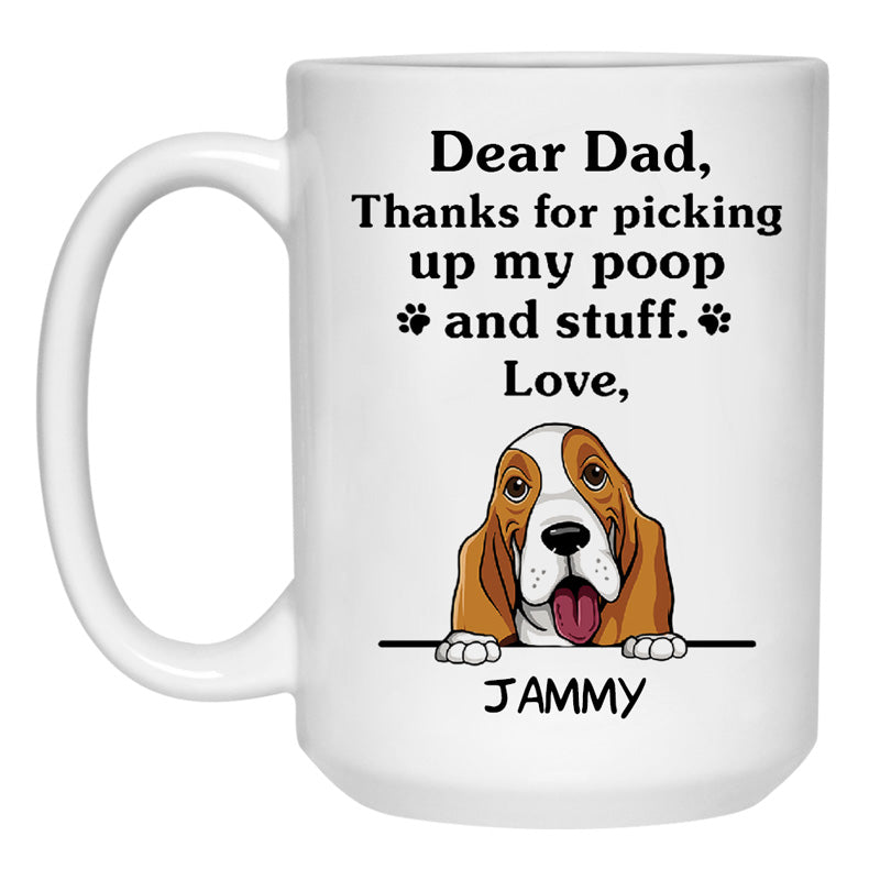 Thanks for picking up my poop and stuff, Funny Basset Hound Personalized Coffee Mug, Custom Gifts for Dog Lovers