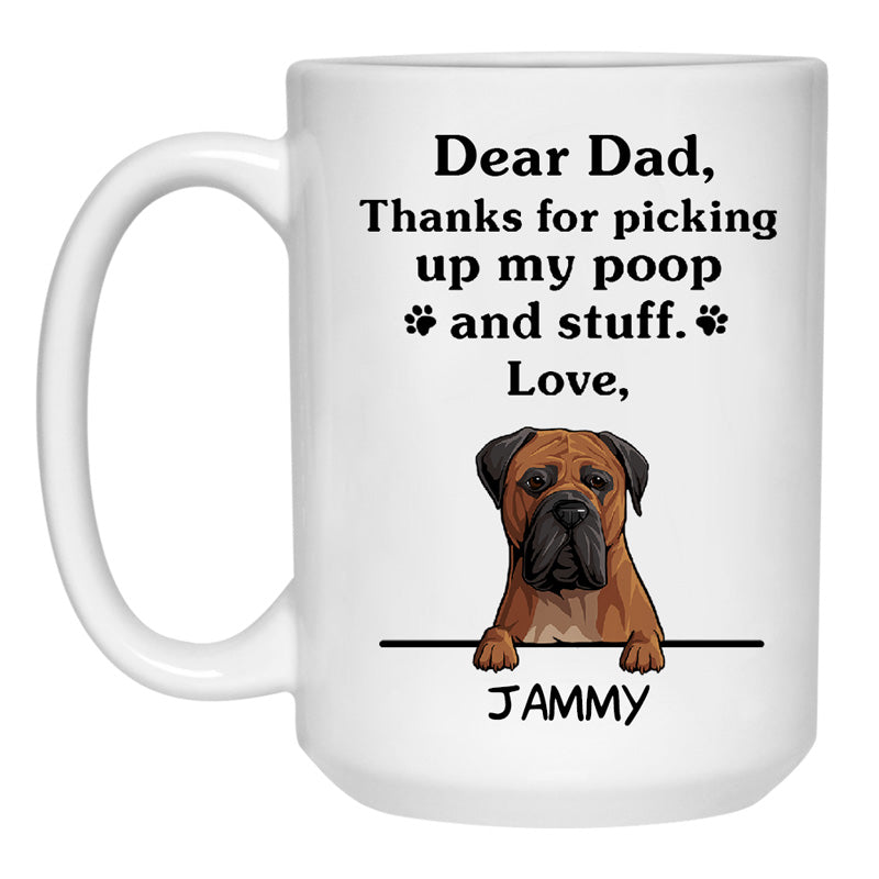 Thanks for picking up my poop and stuff, Funny Bullmastiff Personalized Coffee Mug, Custom Gifts for Dog Lovers
