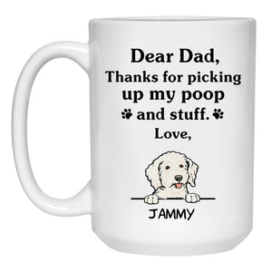 Thanks for picking up my poop and stuff, Funny Goldendoodle (White) Personalized Coffee Mug, Custom Gifts for Dog Lovers