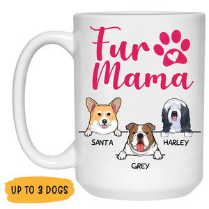 Fur Mama, Personalized Coffee Mug, Custom Gift for Dog Lovers