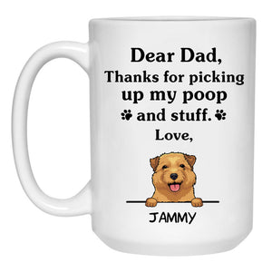 Thanks for picking up my poop and stuff, Funny Norfolk Terrier Personalized Coffee Mug, Custom Gifts for Dog Lovers
