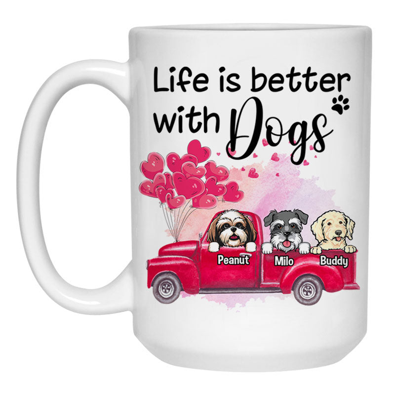 Life is better with a dog, Personalized Mugs, Custom Gifts for Dog Lovers
