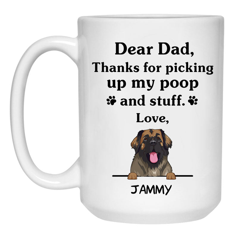 Thanks for picking up my poop and stuff, Funny Leonberger Personalized Coffee Mug, Custom Giftsfor Dog Lovers