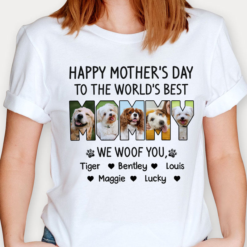 Dog Custom T Shirt Happy Mother's Day To The Best Dog Mom Personalized Gift