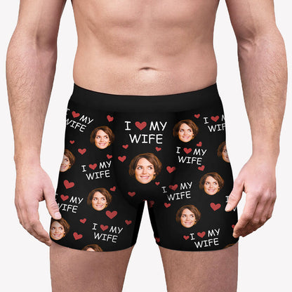 I Love My Wife, Personalized Boxer, Funny Gift For Him, Custom Photo