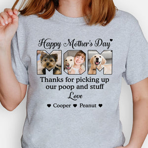Thanks For Picking Up My Poop, Personalized Shirt, Gift for Dog Mom, Custom Photo